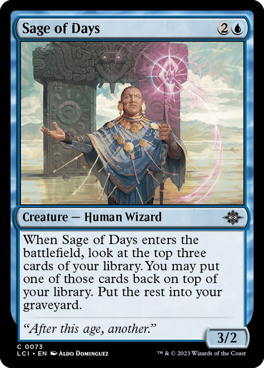 Sage of Days (73) (The Lost Caverns of Ixalan)