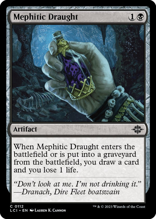 Mephitic Draught (112) (The Lost Caverns of Ixalan)