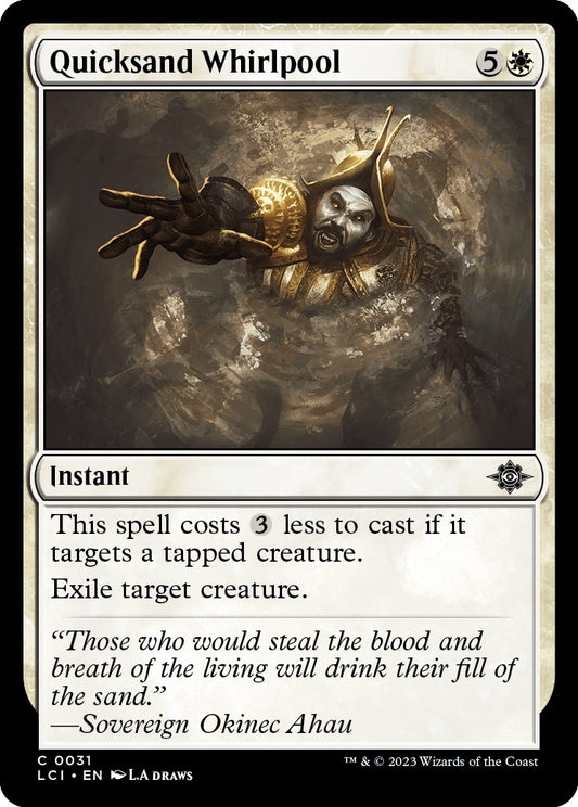 Quicksand Whirlpool (31) (The Lost Caverns of Ixalan)