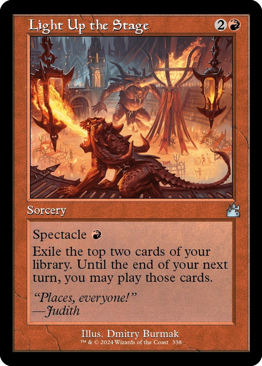 Light Up the Stage (Retro Frame) (338) (Ravnica Remastered)