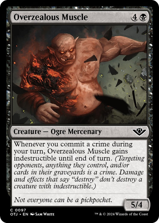 Overzealous Muscle (97) (Outlaws of Thunder Junction)