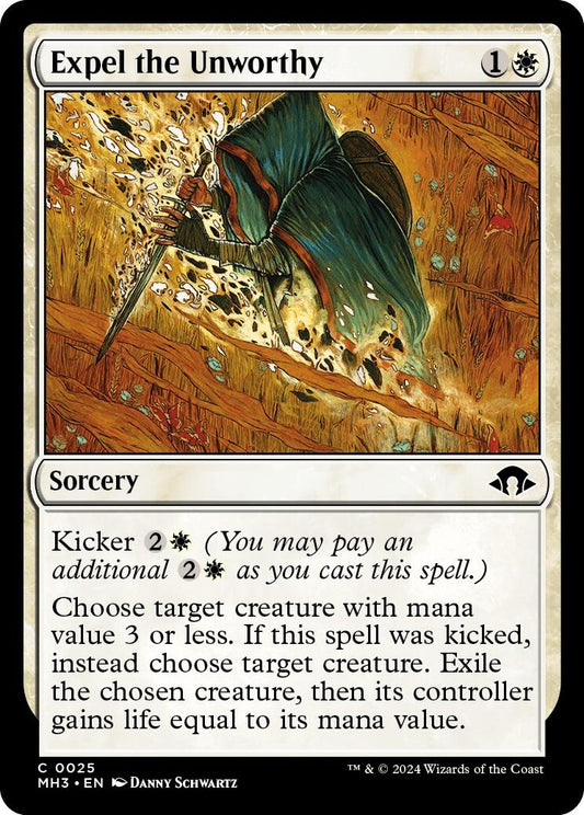 Expel the Unworthy (25) (Modern Horizons 3)