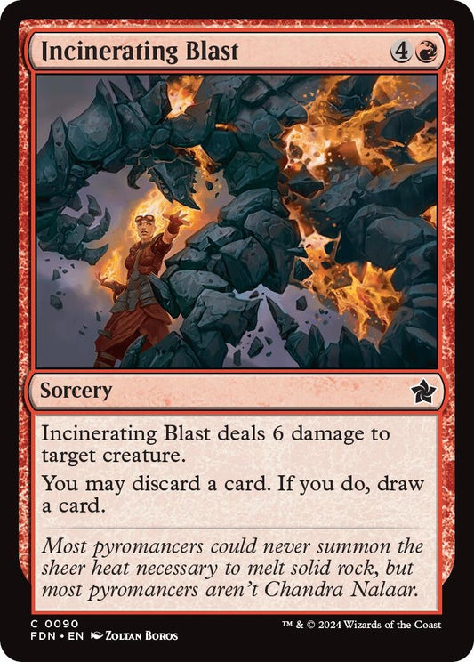 Incinerating Blast (90) (Foundations)