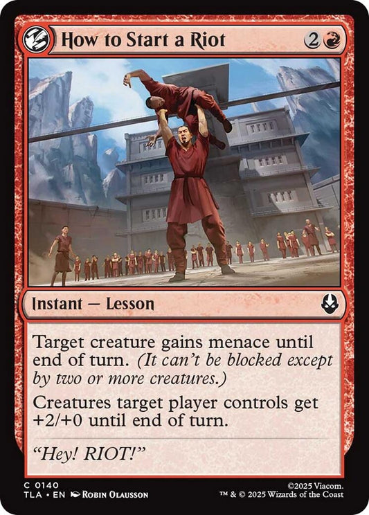 How to Start a Riot (140)