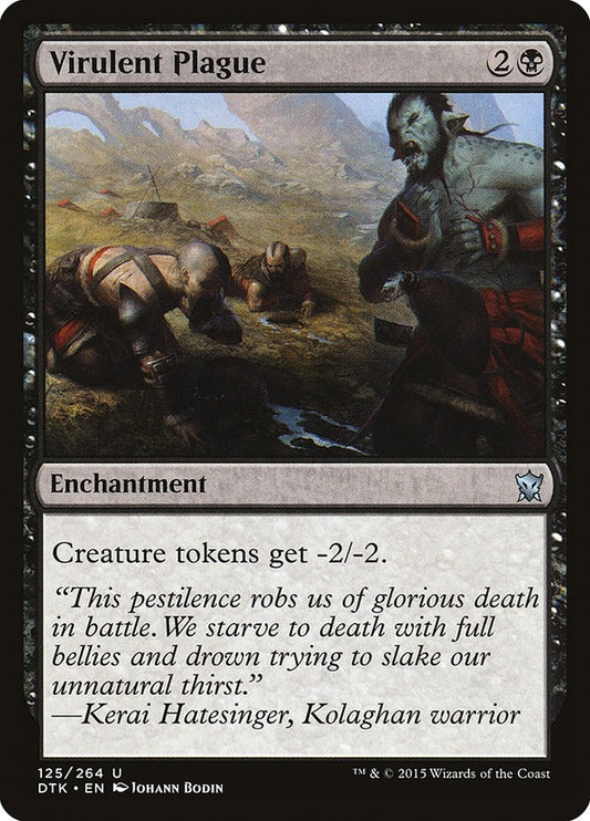 Virulent Plague (125) (Dragons of Tarkir)