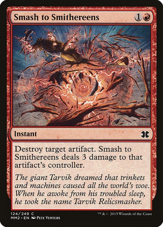 Smash to Smithereens (124) (Modern Masters 2015)